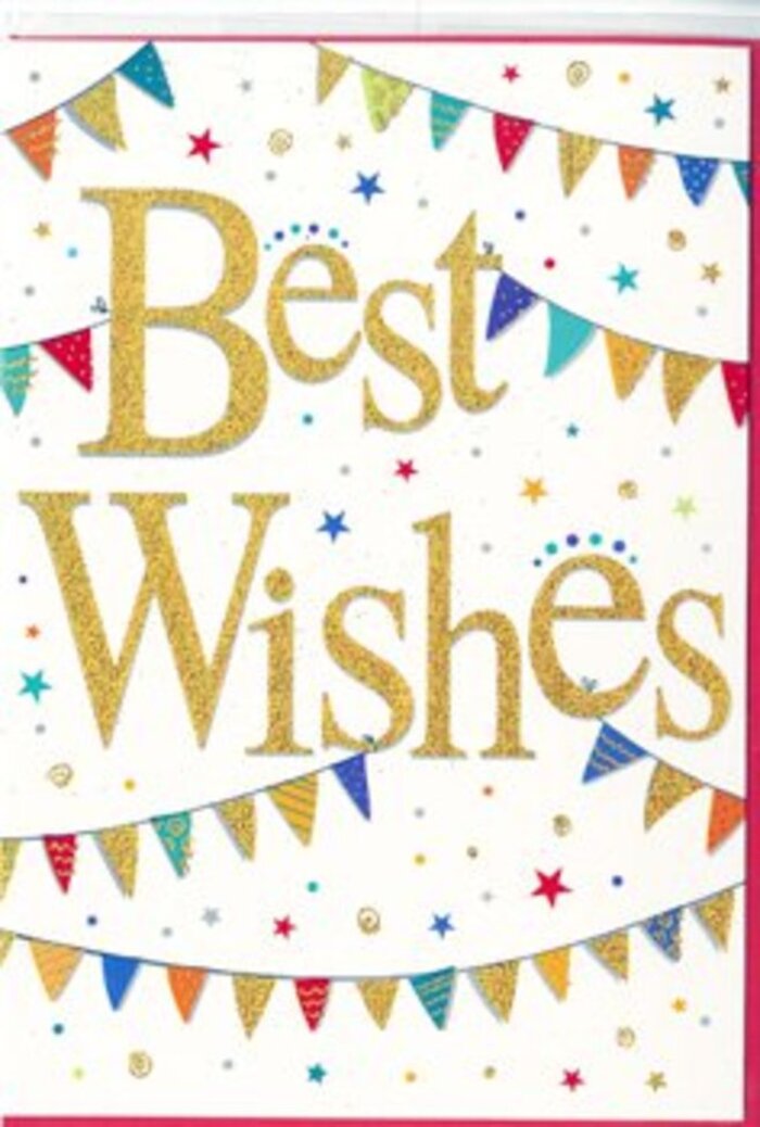 Viewed up close, this congratulations card glows with a sense of polished joy, like a little celebration you could carry through Richmond upon Thames on your way to deliver flowers to a friend near the riverside. The central focus is the phrase Best Wishes, written in flowing, cursive gold that looks as though it has been brushed on with deliberate care. The letters have a subtle raised texture, giving the impression of fine embossing dusted with shimmering metallic pigment, so that each curve and flourish catches any passing light. This radiant script sits on a spotless white background, a calm canvas that allows the colours and sparkle to sing without overwhelming the eye. Arcing gracefully above and below the words, strings of bunting stretch across the card, reminiscent of flags hung along charming Richmond streets for a local fair. Each small triangular flag is distinct: some carry vibrant stripes, others delicate dots or mosaic-like patterns, all rendered in bright, jewel-like tones of blue, red, green, yellow, and hints of pink. Interspersed around the bunting are tiny star shapes and circular confetti marks, scattered as though captured in mid-air just after being thrown in delight. These details add a sense of movement and spontaneity, transforming the flat surface into a moment of living celebration. The design feels ideal for marking milestones-a graduation from a nearby school, a promotion, a new venture opening off George Street. As a Richmond florist, I often imagine how a card like this would nestle alongside fresh blooms, amplifying the message of encouragement and happiness with every glance. The overall effect is jubilant yet refined, radiating warmth, optimism, and sincere good wishes.